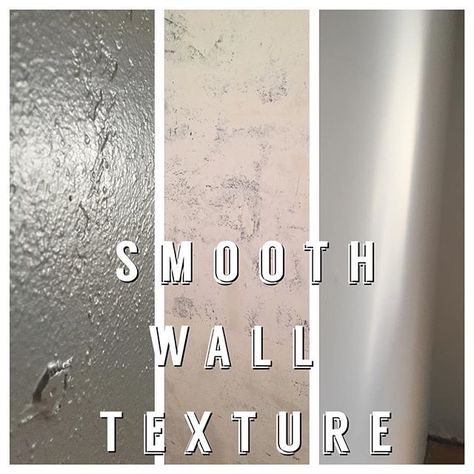 Smooth Wall Texture, Drywall Texture Wall Finishes, How To Make Textured Walls Smooth, Smooth Drywall Finish, Textured Walls With Drywall Mud, How To Do Knockdown Texture Walls, Drywall Texture Types Of, Removing Textured Walls, Industrial Decor Projects