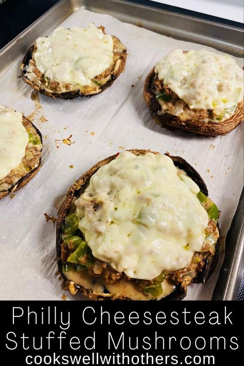 Start after mushrooms on a baking sheet Cozy Fall Recipes, Philly Steak, Cheese Stuffed Mushrooms, Philly Cheese, Cheese Steak, Philly Cheesesteak, Portobello Mushroom, Quick Easy Dinner, Bariatric Recipes