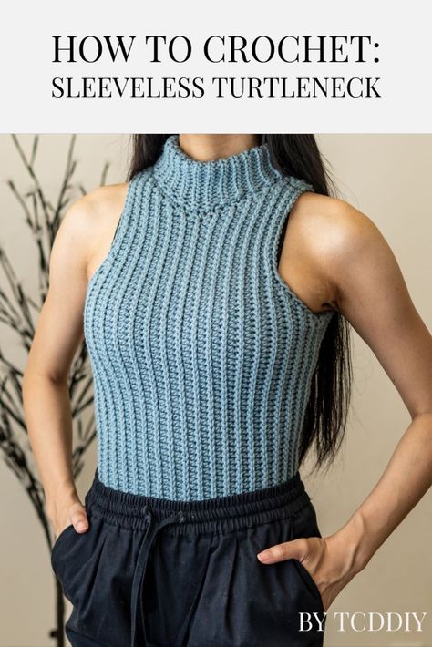 Slip Stitches, Turtleneck Pattern, Sleeveless Turtleneck Top, Crochet Unique, Clothes Diy, Youtube Instagram, Sleeveless Turtleneck, Crochet Diy, Crochet Vest