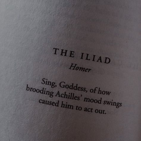 Homer Iliad Aesthetic, Keats Poetry, Homer Quotes, Autumn Homescreen, Homer Iliad, Dark Paradise, Mood Swings, Scripture Quotes, Literature