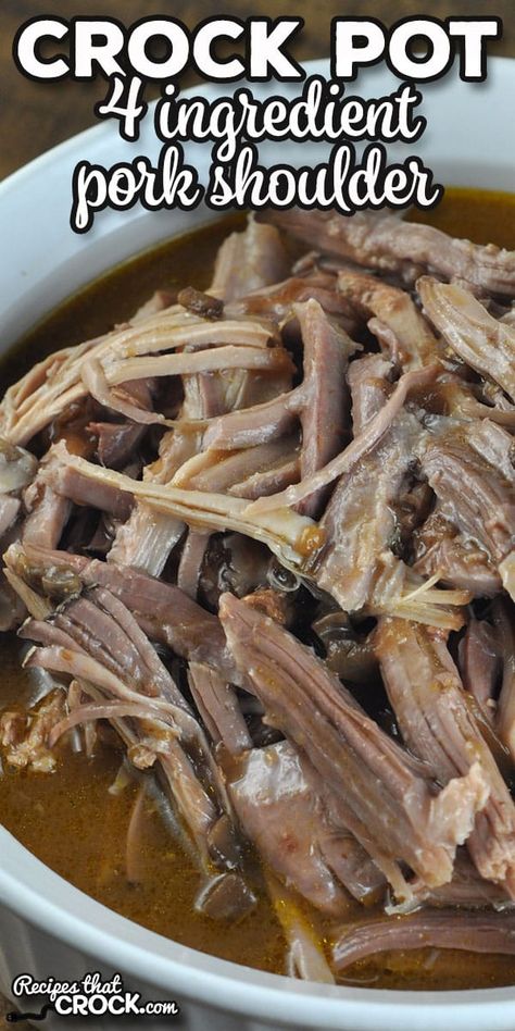 I am excited to share with you this 4 Ingredient Crock Pot Pork Shoulder recipe. It is so simple to make and is a wonderful main dish! via @recipescrock Pork Cushion Meat Recipes Crock Pot, Pork Shoulder Blade Roast Crock Pot Recipes, Pork Pot Roast Crock Pot Recipes, Pork Shoulder Crock Pot Recipes, Bone In Pork Shoulder Slow Cooker, Pork Shoulder Recipes Crock Pot, Crock Pot Pork Shoulder Recipes, Pork Shoulder Crock Pot, Crock Pot Pork Shoulder