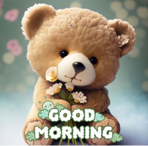 Son Quotes From Mom, Morning Gifs, Morning Memes, Cute Good Morning Images, Teddy Bear Pictures, Good Morning Life Quotes, Good Morning Animation, Good Morning Beautiful Pictures, Cute Good Morning Quotes