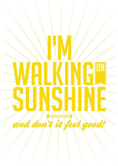 I'm walking on sunshine Music Poster Art, Waves Song, Cruise Quotes, Wedding Venues In Virginia, Pocket Full Of Sunshine, Box Of Sunshine, Great Song Lyrics, Walking On Sunshine, Weekend Quotes