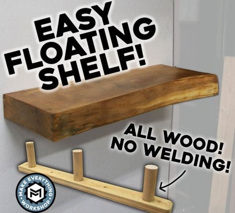 Easy Floating Shelf - All Wood Bracket. NO WELDING! : 16 Steps (with Pictures) - Instructables Diy Shelf Brackets, Diy Floating Shelves, Easy Shelves, Wood Shelf Brackets, Live Edge Shelves, Diy Wood Shelves, Floating Shelf Brackets, Build Floating Shelves, Floating Shelves Diy