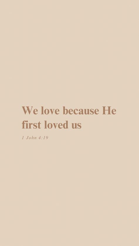 He Loved Us First, Wallpaper Bible Verse, Fall Bible Verses, Bible Quotes Background, Cute Bible Verses, Short Bible Verses, Wallpaper Bible, Motivational Bible Verses, Bible Verse Background