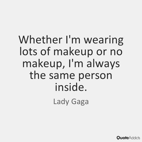 No Makeup Quotes, Eyeliner Quotes, Looks Quotes, Beauty Quotes Inspirational, Makeup Vs No Makeup, Makeup Humor, Makeup Quotes, Inspirational Quotes For Women, No Makeup