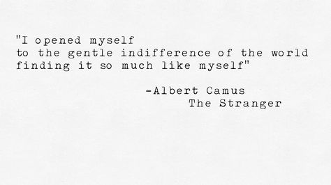 The Stranger by Albert Camus The Stranger By Albert Camus, Meursault The Stranger, The Stranger Quotes Camus, The Stranger Albert Camus Aesthetic, The Stranger Quotes, Albert Camus Aesthetic, Camus Aesthetic, The Stranger Camus, Albert Camus The Stranger