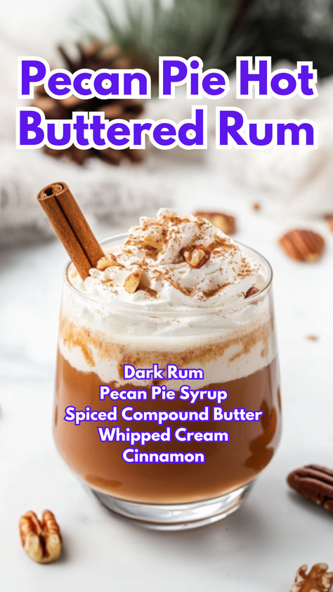 Pecan Pie Hot Buttered Rum Hot Buttered Rum Apple Pie, Hot Butter Rum Mix, Cinnamon Cocktails, Hot Buttered Rum Batter, Spiced Rum Recipes, Hot Buttered Rum Mix, Dark Rum Cocktails, Cinnamon Cocktail, Hot Buttered Rum Recipe