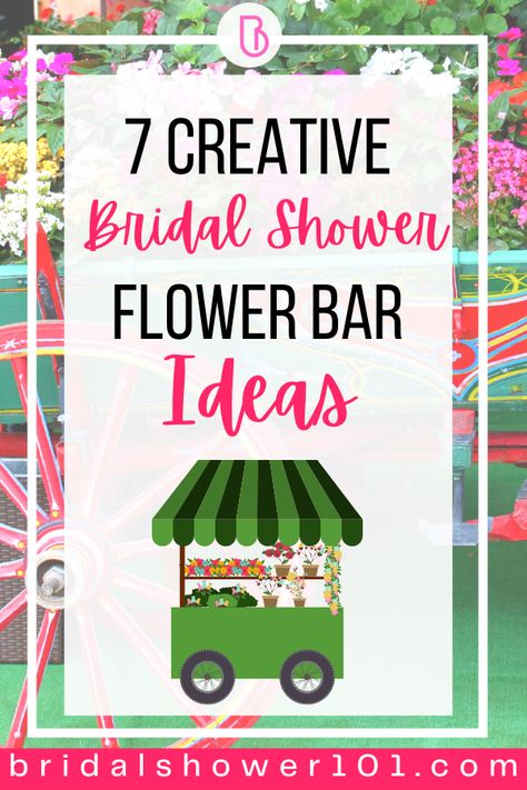 flower bar Bridal Shower Diy Flower Bar, Flower Bar Favors Ideas, Flower Bouquet Favors, Flower Bar At Bridal Shower, Make Your Own Bouquet Party Favor, Bouquet Bar Instructions, Flower Bar Instructions, Bridal Shower Floral Bar, Bridal Shower Favors Flowers