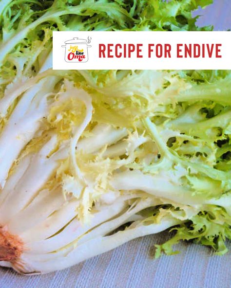 Recipe for Endive "Endivien untereinander" made Just like Oma Creamed Spinach Recipe, Endive Recipes, Traditional German Food, How To Make Spinach, Endive Salad, Knead Bread Recipe, Torte Recipe, Seasonal Treats, Creamed Spinach