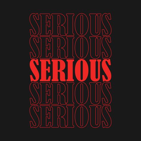 `Serious` typography design
Red shines out the seriousness Red Typography Design, Heavy Typography, Serious Typography, Expressive Type Typography, Grotesque Typography, Bold Condensed Font, Creative Typography, Graphic Design Inspiration, Typography Design