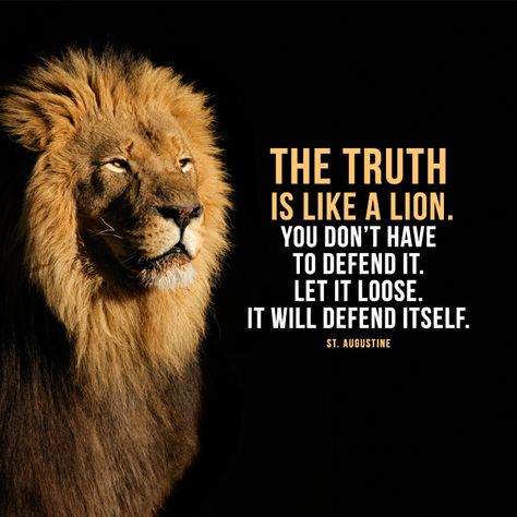 The truth is like a lion. You don’t have to defend it... - SermonQuotes What I Like About You, Leo Quotes, Lion Quotes, Like A Lion, Warrior Quotes, Lion Of Judah, Biblical Quotes, Badass Quotes, A Lion