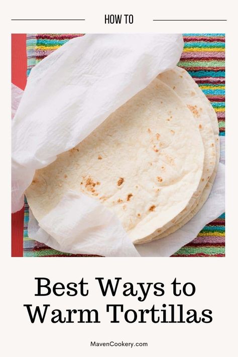 Soft Taco Bar Party, Heating Tortillas In Oven, Warming Tortillas In Crockpot, Flour Tortilla Bowls How To Make, Tortilla Warmer For Party, Warming Tortillas For A Crowd, How To Cook Tortillas For Tacos, Heating Tortillas For A Crowd, How To Heat Tortillas