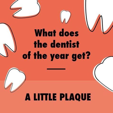 Dentist Jokes, Dental Quotes, Punny Jokes, Dental Jokes, Dental Fun, Dentist Humor, Cheesy Jokes, Emergency Dentist, Funny Jokes For Kids