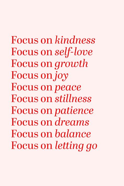 Focus on kindness, self-love, growth, and joy. 🌸 Prioritize peace, stillness, and meaningful connections. Let go of what doesn’t serve you and embrace balance and dreams. Save this as a daily reminder to focus on what truly matters, and share it with someone who needs this energy.  #FocusOnWhatMatters #MindfulLiving #PositiveVibes #SelfLoveJourney #PersonalGrowth #IntentionalLiving #GratitudePractice #PeacefulMindset #SelfCareTips #Balance #AestheticQuote #AestheticWallpaper #AestheticPoster Vision Board Focus On Myself, Focusing On Myself Quotes Motivation, How To Start Focusing On Yourself, Focus Vision Board, Focus On What You Can Control Quotes, Focus On Me Aesthetic, Quotes For Focus, Focus Wall Ideas, Quotes About Focusing On Yourself