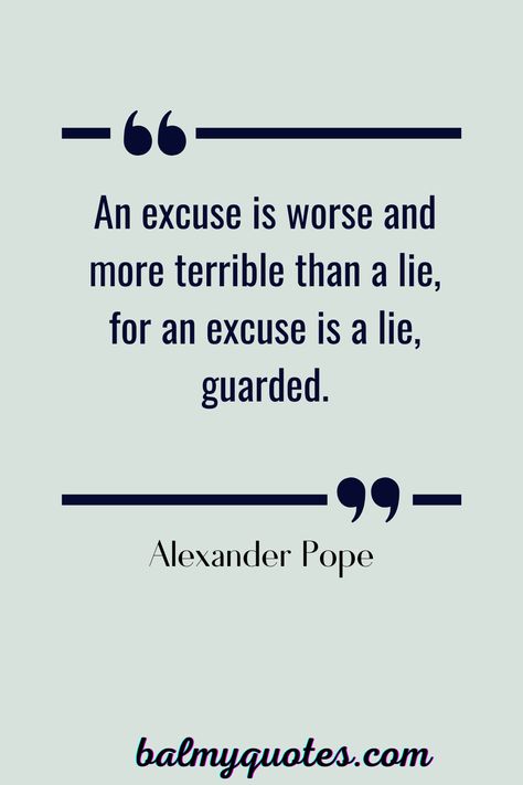 Incompatibility Quotes, Excuses Quotes Relationship, Resentment Quotes Relationships, Love Bombers Quotes, Quotes About Excuses, Resentment Quotes, Alexander Pope Quotes, Advise Quotes, Frustration Quotes