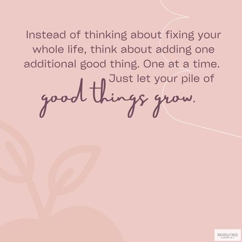 Small Changes Quotes, Let Your Pile Of Good Things Grow, Small Changes To Be Healthier, Help Me To Accept Things I Cannot Change, Accept The Things You Cannot Change, One Small Positive Thought Can Change, Accept What You Cannot Change, Results Quotes, Growing Quotes