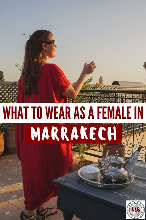 A real talk guide on what to wear in Marrakech for female travelers for a safe and comfortable trip. Marrakech Holiday Outfits, Marrakech Style Outfits, What To Wear Morocco, Marrakech Morocco Fashion, What To Wear In Marrakech, Outfits For Marrakech, Marrakesh Outfit Ideas, Outfits For Morocco, Morocco Outfits Women