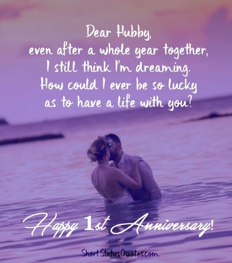 1st Anniversary Status and Captions - One Year Anniversary Quotes 1st Anniversary Caption For Boyfriend, 1year Wedding Anniversary Quotes, New Year Quotes For Husband, 1year Anniversary Quotes For Him, One Month Marriage Anniversary Quotes, Happy 1year Anniversary Love, Happy One Year Anniversary Quotes, 1 Month Marriage Anniversary Quotes, 1 St Wedding Anniversary Quotes