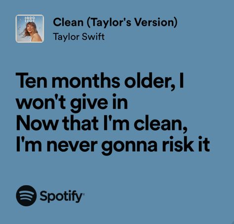 Clean Taylor Swift Aesthetic, Clean Taylor Swift Lyrics, Taylor Swift Mean, Clean Taylor Swift, 1989 Lyrics, Wallpaper Songs, Clean Lyrics, Taylor Swift Clean, Happier Lyrics