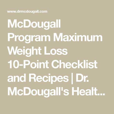 Plantiful Kiki, Mcdougall Diet, Dr Mcdougall, Mcdougall Recipes, Calorie Dense Foods, Cardiac Diet, Starch Solution, Low Carbs, Healthy Ideas