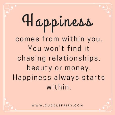 Dubai Money, Yoga Captions, Focusing On Myself, Happiness Is An Inside Job, Happiness Comes From Within, Hope Life, Happiness Is A Choice, State Of Being, Thought Provoking Quotes