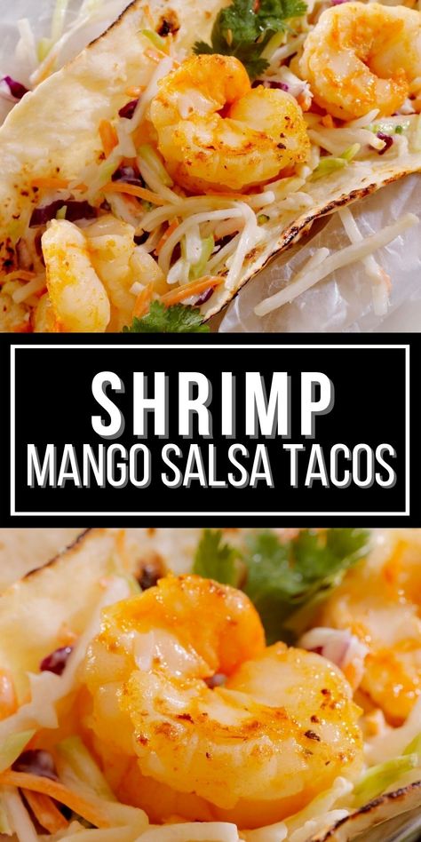 Shrimp Mango Salsa Tacos are a decadent and healthy way to have your favorite Taco Tuesday dinners. This easy recipe is packed with flavor. Shrimp Tacos With Mango Slaw, Shrimp Mango Salsa Recipe, Mango Salsa Shrimp Tacos, Shrimp Tacos Mango Salsa, Mango Salsa Shrimp, Mango Shrimp Tacos, Mango Salsa Tacos, Tuesday Dinner Ideas, Shrimp Tacos With Mango Salsa