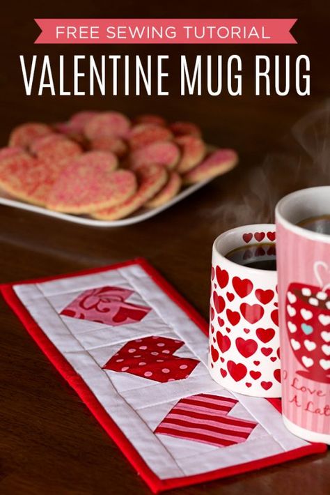 What to Sew for Valentine's Day - WeAllSew Valentine Placemats Patterns, Easy Valentine Sewing Projects, Valentine Mug Rugs Free Pattern, Valentine Mug Rugs, Valentine Sewing, Crafty Gemini, Valentines Envelopes, Mug Rug Tutorial, Valentine Mug