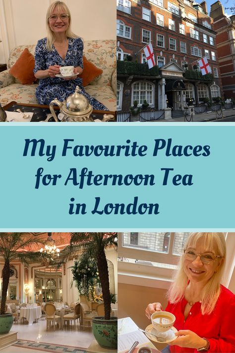 A selection of photos of venues for afternoon tea, including The Goring Hotel and The Ritz in London, and two photos of April J Harris enjoying afternoon tea. High Tea London England, London High Tea, Afternoon Tea In London, Tea In London, Tea Sandwiches Recipes, Afternoon Tea London, Castles In England, Visiting England, Tea Sandwiches