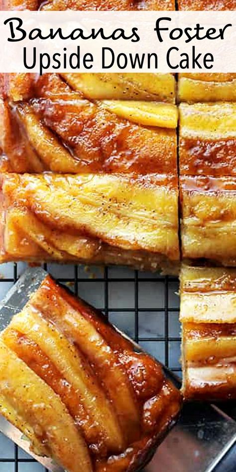 Bananas Foster Upside Down Cake Recipe, Bananas Foster Sauce, Bananas Foster Cake, Banana Foster Recipe, Banana Upside Down Cake, Upside Down Cakes, Banana Foster, Upside Down Cake Recipe, Banana Dessert Recipes