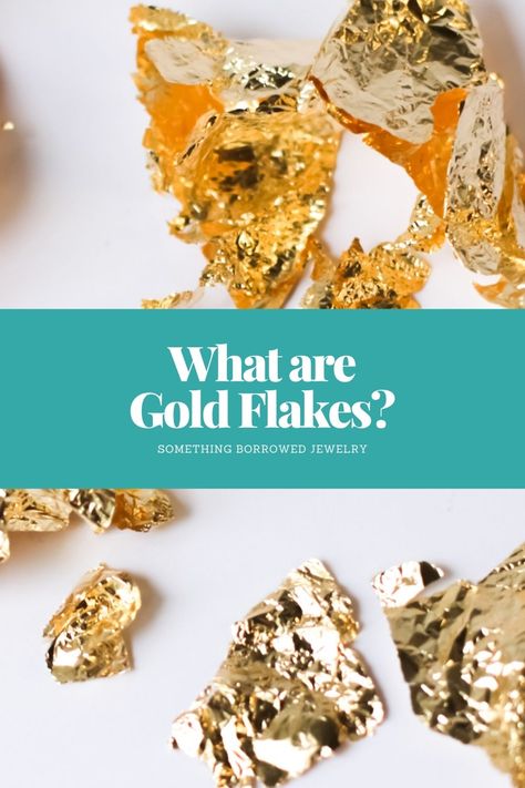 What are Gold Flakes? Cake With Gold Flakes, Leo Art, Gold Leaf Cakes, White Chocolate Candy, Edible Gold Leaf, Zodiac Leo, Edible Gold, Gold Flakes, Food Decoration