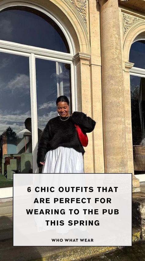 6 Chic Yet Easy Outfits That Are Perfect for Wearing to the Pub This Spring Streetwear Fashion Classy, Spring Pub Outfit, Summer Pub Outfit, Pub Outfits Women, Pub Date Outfit, Pub Outfit Night, Pub Outfit Night Casual, Pub Outfits, Pub Outfit