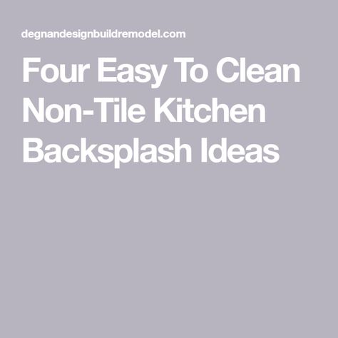 Four Easy To Clean Non-Tile Kitchen Backsplash Ideas How To Clean Quartz, How To Clean Stone, Stone Backsplash Kitchen, Quartz Backsplash, Steel Backsplash, Kitchen Backsplash Ideas, Stone Backsplash, Glass Backsplash, Stone Kitchen