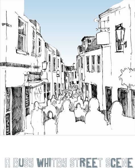 busy whitby street blue sky | by John Harrison, artist Busy Street Sketch, Iphone Pic, John Harrison, Architecture Sketchbook, Busy Street, Artist Sketches, Watercolour Inspiration, Better Version, Coastal Town