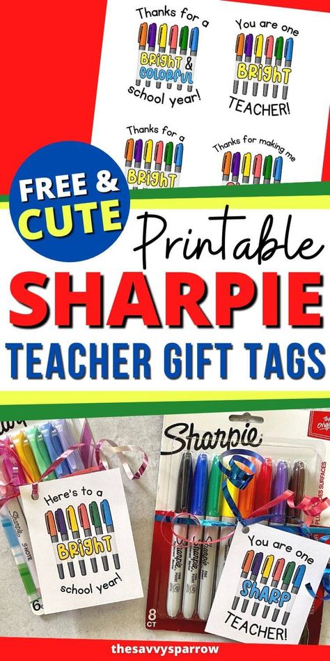 Sharpie Teacher Gift, Gift Tags For Teachers, Teacher Appreciation Week Themes, Easy Teacher Gifts, Teacher Gift Printables, Survival Kit For Teachers, Teacher Survival, Teacher Appreciation Printables, Cute Teacher Gifts