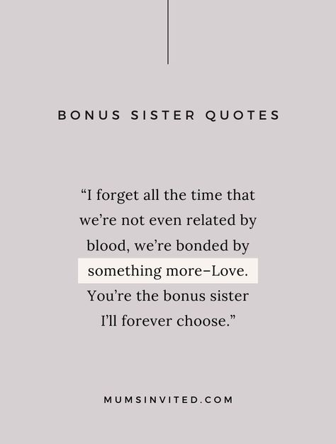 25 Bonus Sister Quotes on Finding a Sister at Heart Sister Motivation Quotes, Bonus Sister Quotes, Chosen Sister Quotes, Sister In Law Birthday Quotes Funny, Sister In Law Quotes Meaningful, Big Sister Quotes Meaningful, To My Sister Quotes, Best Sister In Law Quotes, Friends Like Sisters Quotes