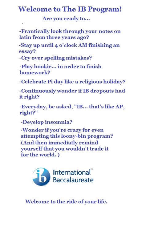 The IB Program. :) Ib Students Aesthetic, Ib Program Aesthetic, Personal Project Ideas Ib, Ib Aesthetic, Ib Students, Ib Learner Profile, Ib Classroom, Bestie Board, International Baccalaureate