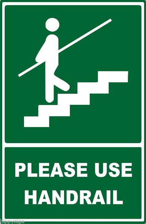 New Safety Warning Signs Stairs Please Use Handrail Signage Ideas Creative, Warning Signs Safety, School Signs Design, Stair Quotes, Warning Poster, Hospital Decor, Safety Signs And Symbols, Workplace Safety Tips, Safety Quotes