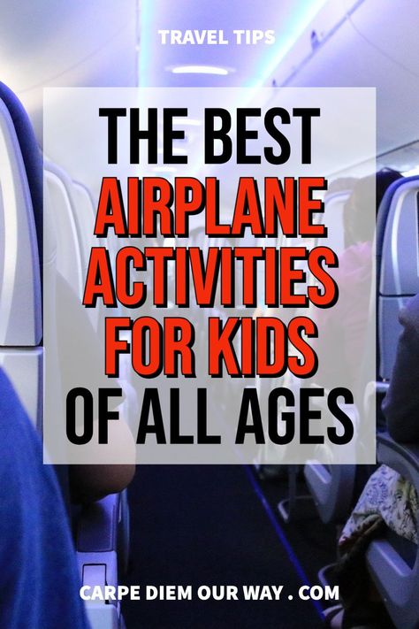 Airplane Activities for Kids | Top Activities for Kids on a Plane that You Will Want to Have! Plane Kids Activities, Airplane Ideas For Kids Air Travel, Airplane Activity For Kids, Things To Do On A Plane, Plane Activities For Kids, Airplane Games For Kids, Airplane Activities For Kids, Kids Airplane Activities, Airplane Entertainment