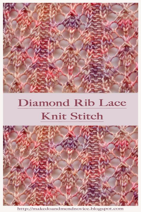 Diamond Rib Lace Knit Stitch / Knitting Stitch Pattern Tutorial Vine Lace Knit Stitch Pattern / Tutorial #freepattern #knitstitch #laceknitting #knit #knittingpattern #laceknit #easylace #knitstitchpattern #knitting #knitstitches #knittingtutorial #knittinghowto #knittingpattern #knittutorial #tutorial #stitchpattern #knitstitchpattern Leaf Lace Knitting Stitches, Lacey Knit Stitches, Lace Weight Yarn Knitting Patterns, Knit Lace Pattern Free, Beginner Shawl Knitting Pattern, Lace Knit Stitch Patterns, Different Knit Stitches, Pretty Knitting Stitches, Lace Knitting Stitches Patterns