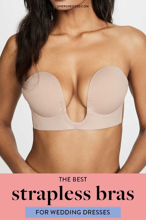 Plunge Bras Push Up Strapless, Backless Strapless Push Up, Best No Show Bras, Strapless Bra For Wedding Dress, Strapless Bras For Backless Dresses, Wedding Dress Bra Hacks, Backless Bras For Wedding Dress, Bra For Wedding Dresses, Plunge Bras Push Up