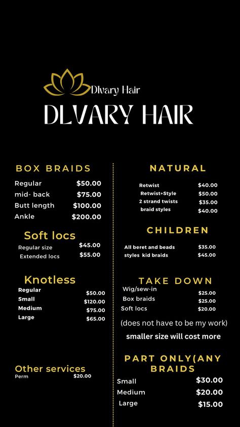 Braided Hairstyles Price List, Hair Stylist Pricing List, Hairstyles Price List, Prices For Braids, Knotless Braids Price List, Hair Braiding Price List, Braids Price List Ideas, Hair Services Price List, Braiders Price List