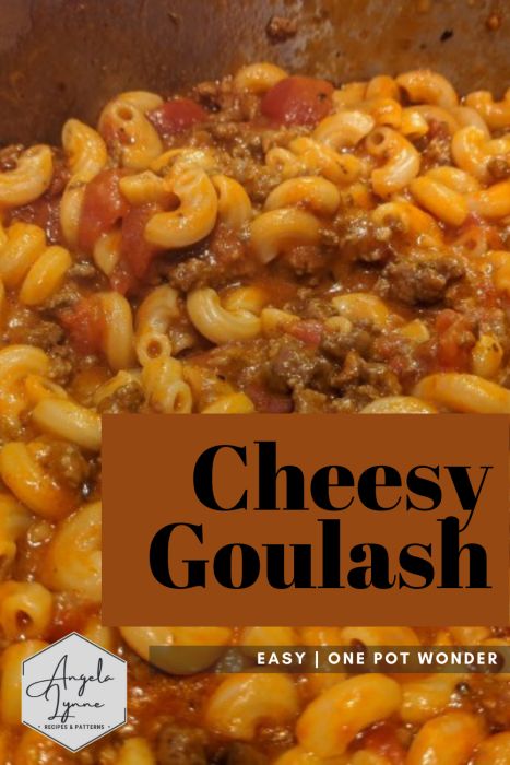 One Pot Cheesy Goulash, Goulash With Velveeta Cheese, Cheesy Goulash Recipes Easy, Goulash Recipes Cheesy, Cheesey Goulash, Cheesy Goulash Recipes, Cheesy Goulash, Easy Beefaroni Recipe, Goulash With Corn