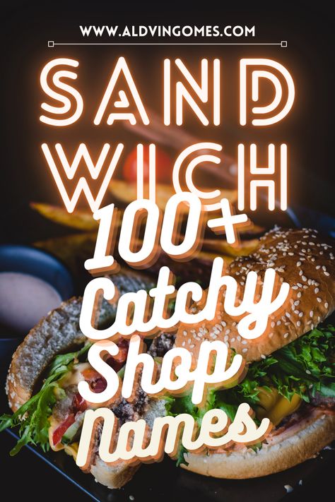 Planning to start your own sandwich shop? But stuck on names? Here is the list of Catchy Sandwich Shop Names you can't miss. Sandwich Shop Names, Sandwich Shop Names Ideas, Sandwich Shop Names Business, Sandwich Shop Names Signs, Sandwich Business Logo, Sandwich Names Ideas, Small Sandwich Shop Ideas, Sandwich Shop Names Ideas, Sandwich Store Design, Sandwich Business Ideas, Burger Shop Names Ideas, Burger Names Ideas, Food Shop Names Ideas