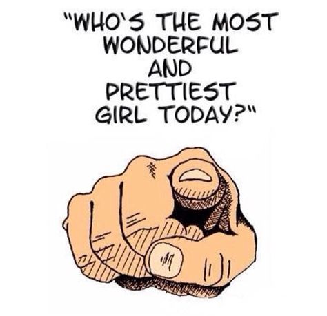 Whose the prettiest girl today Prettiest Girl, Girl Empowerment, Friends Quotes, The Words, Self Esteem, Picture Quotes, Inspire Me, Make Me Smile, I Laughed