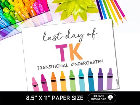 Last Day of TK Sign, End of the Year School Signs, Printable Signs for Transitional Kindergarten Photos, Keepsake Sign, Instant Download by BeforeThePartyCo on Etsy First Day Of Tk, Kindergarten Photos, Grammar Posters, Teaching Essentials, Transitional Kindergarten, School Signs, Last Day Of School, End Of The Year, Letter Paper