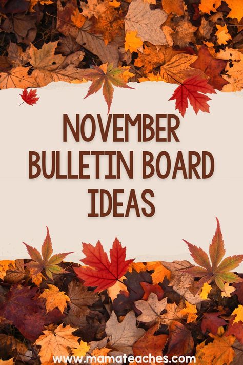 November Bulletin Board Ideas - Mama Teaches Kindergarten Thanksgiving Bulletin Board Ideas, Prek November Bulletin Boards, Bulletin Board For Thanksgiving, Thankful Hands Bulletin Board, November Health Bulletin Boards, Bulletin Board Ideas Inspirational, November Theme Bulletin Board, Thankful Boards Ideas, Easy November Bulletin Boards