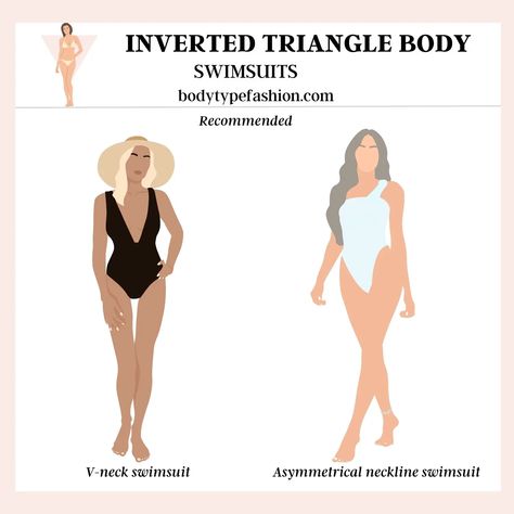 How to Choose Swimming Suits for Your Body Type - Fashion for Your Body Type Inverted Triangle One Piece Swimsuit, Inverted Triangle Swimwear, Inverted Triangle Swimsuit, Tube Top Swimsuit, Triangle Outfits, Inverted Triangle Body Shape Fashion, Inverted Triangle Body Shape Outfits, Triangle Body Shape Fashion, Triangle Body Shape Outfits