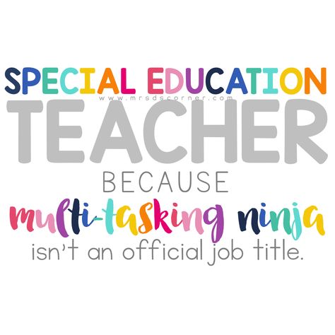 Special Education Teacher Ninja Quote | Teaching Quote Sped Teacher Svg Free, Sped Tshirt Ideas, Sped Teacher Quotes, Sped Quotes, Special Needs Education, Special Education Teacher Quotes, Cricut Cutouts, Behavior Classroom, Special Education Quotes