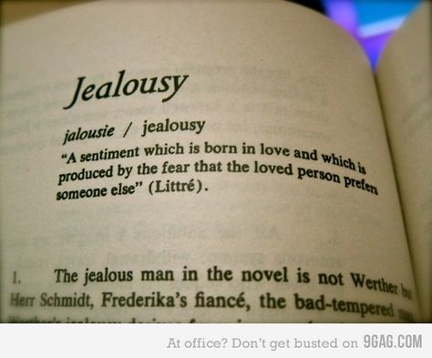 by definition jealousy is Jelousy Quote, Jealousy In Relationships, Dealing With Jealousy, Jealousy Quotes, Jealousy Jealousy, Jealous Of You, Open Book, Seven Deadly Sins, Picture Quotes